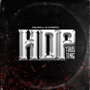 HDP (feat. khalil alexandeer) [Explicit]