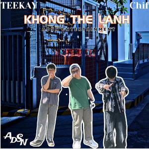 KHONG THE LANH (feat. Chif)