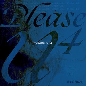Please U 4 (Explicit)