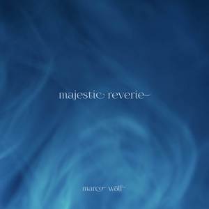 Majestic Reverie