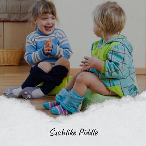 Suchlike Piddle