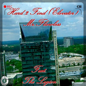 Hard 2 Find(Elevator)[feat. The Legion]