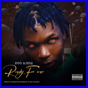 Ready For War (Explicit)