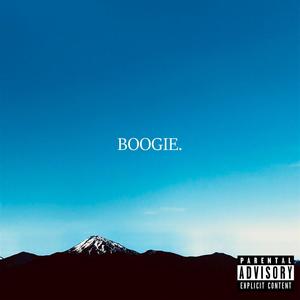 boogie. (feat. Astral Jack, Xaviii & ENERXG) [Explicit]