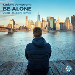 Be Alone (Alex Raider Extended)