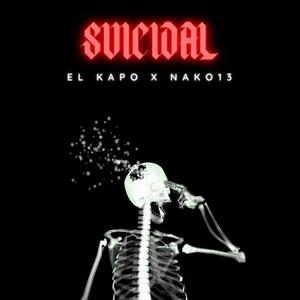 Suicidal(feat. Nako13) (Explicit)