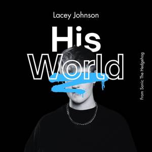 His World (From "Sonic The Hedgehog") [Explicit]