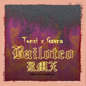 Bailoteo (Remix|Explicit)