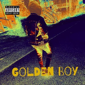 Golden Boy (Explicit)