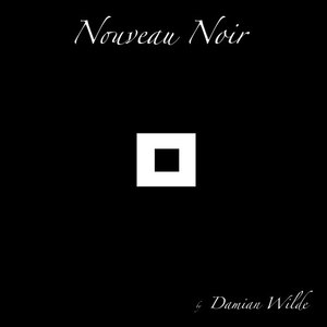 Nouveau Noir - EP