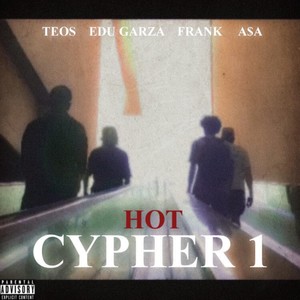 Hot Cypher Vol.1 (Explicit)