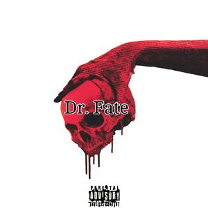 Dr. Fate (Explicit)