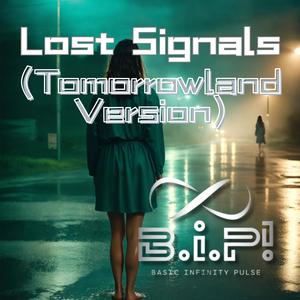 Lost Signals (Tomorrowland Version)