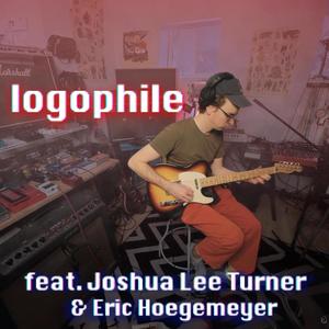 logophile (feat. Joshua Lee Turner & Eric Hoegemeyer)