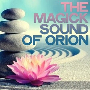 The Magick Sound of Orion