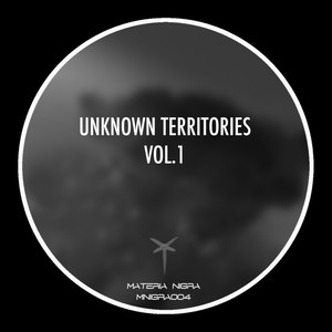 Unknown Territories Vol.1