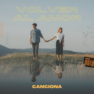 Volver al Amor