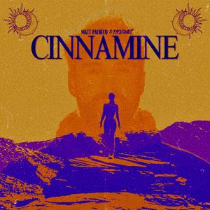 Cinnamine (feat. PEACExLOPEZ & Nate Kristan)