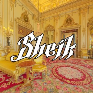 Sheik (Explicit)