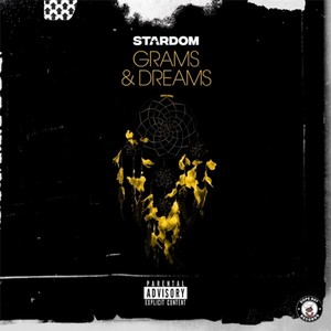 Grams & Dreams (Explicit)