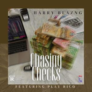Chasing Checks (feat. Play Rico) (Explicit)
