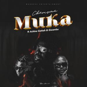 Muka (feat. Achina Gattah Ase & Gwamba) [Explicit]