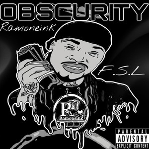 OBSCURITY (Explicit)