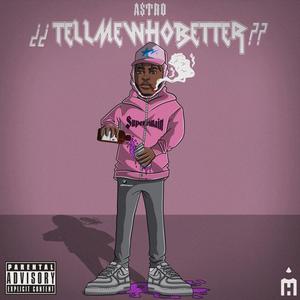 ¿¿tellmewhobetter?? (Explicit)