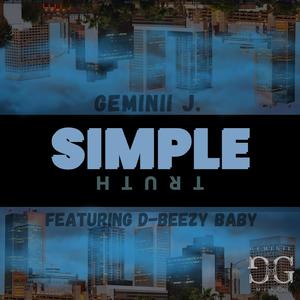 Simple Truth (feat. D-Beezy Baby) [Explicit]