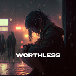 WORTHLESS