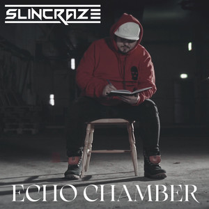 Echo Chamber (Explicit)