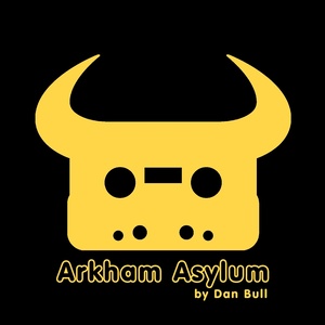 Arkham Asylum (Explicit)