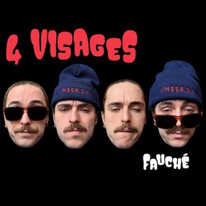 4 Visages