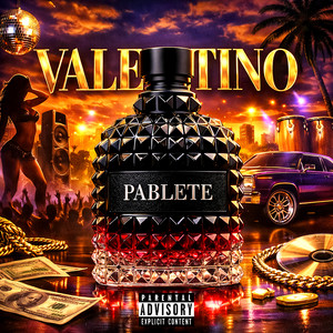 Valentino (Explicit)