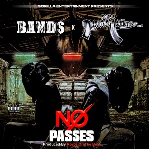 No Passes (Explicit)