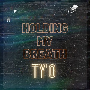 Holding My Breath (Explicit)