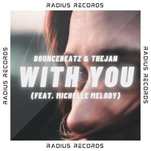 With You(feat. Michelle Melody)