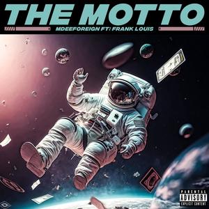 The Motto (Explicit)