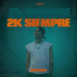 2K SIEMPRE