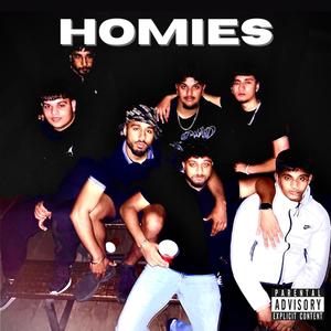 Homies (Explicit)