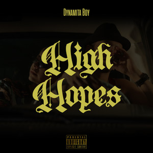 High Hopes (Explicit)