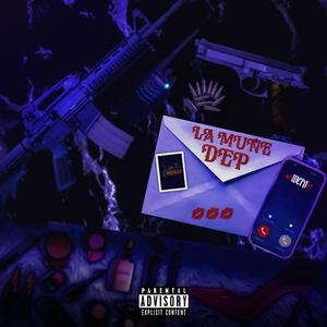 La Muñe DEP (Explicit)