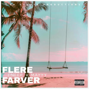 FLERE FARVER (Explicit)