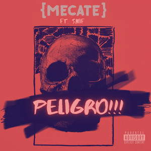 Peligro!!! (Explicit)