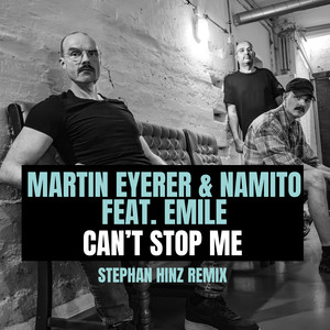 Can't Stop Me (Stephan Hinz Remix)