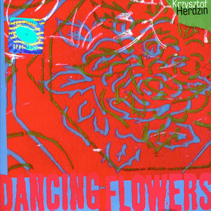 Dancing Flowers