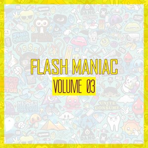 Flash Maniac, Vol. 03