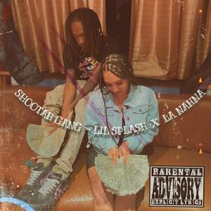 shootah gang (Explicit)