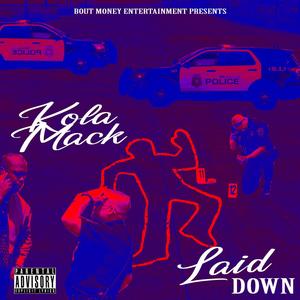 Laid Down (Explicit)