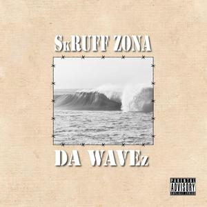 DA Wavez (Explicit)